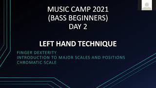 Bass Beginner Elective (Day 2)