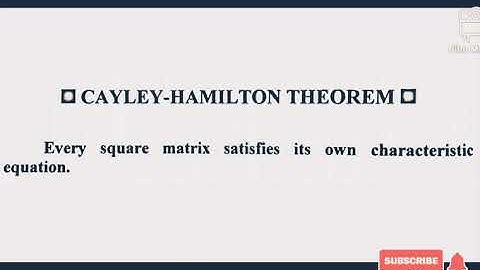 Cayley - Hamilton