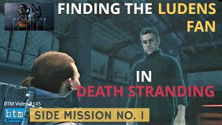 Finding the Ludens Fan in Death Stranding – Side Mission 1