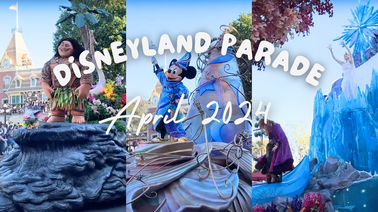 Disneyland “Magic Happens” Parade 2024