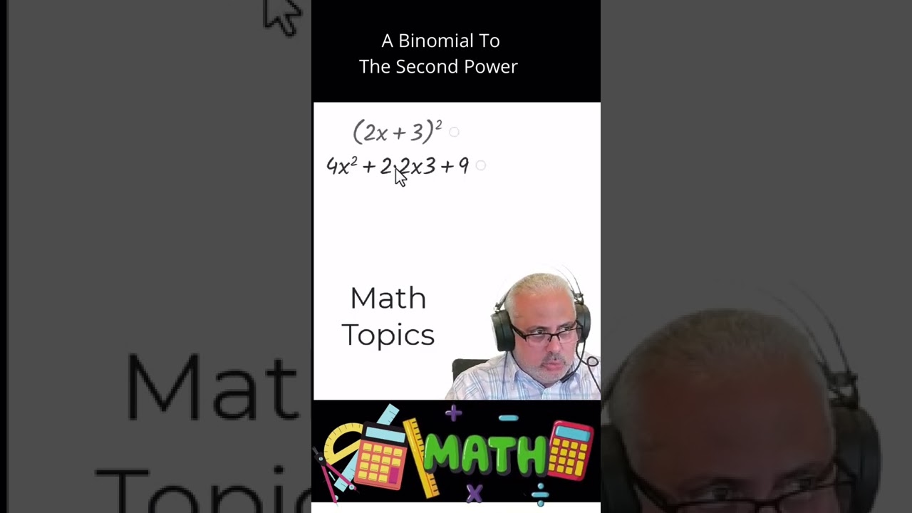 The Binomial Squared Expanded 