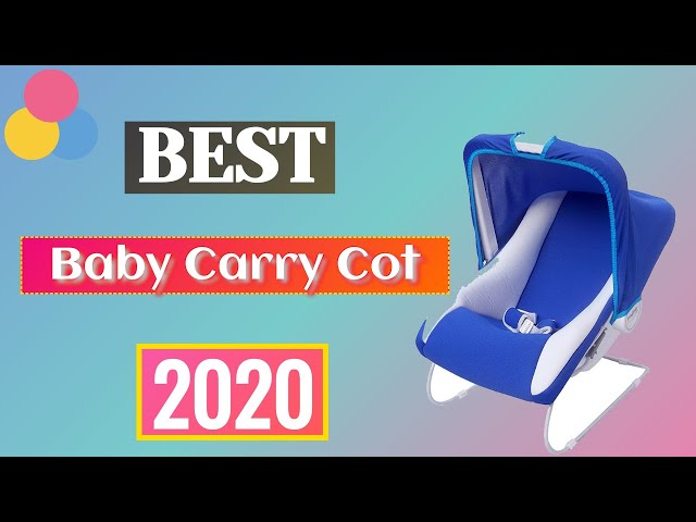 best baby carry cot