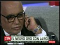 C5N - Noches Negras: El Negro Oro con Jairo