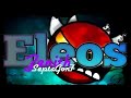 Eleos by zZenith 100% Verified [Extreme Demon]