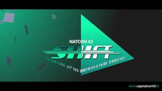 UAP Natcon 43 Shift: Shaking Up the Architecture Practice