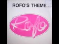 Rofo - Rofo's Theme (Let's Go)