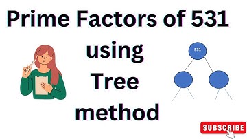 Prime Factors of 531 using Tree method | math trick