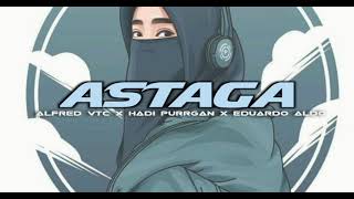 Astga Part 2_Alfred Vtc X Hadi Purrgan X Eduardo Aldo (Official Music)