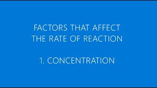 Effect of Concentration on the Rate of Reaction - a Virtual Experiment