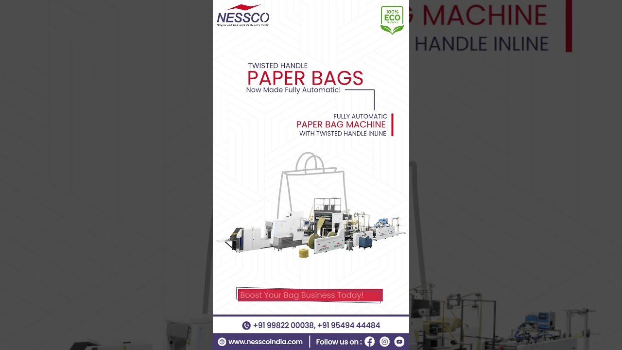 Fully Automatic Paper Bag Making Machine With Twisted Handle | Nessco Industries | 120 Bags/Min