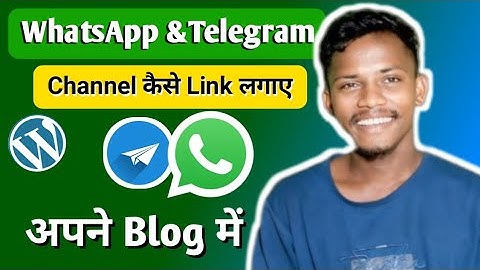Blog पर WhatsApp/Telegram Button कैसे लगाए || How to add WhatsApp/Telegram Channel Link on Blog ||