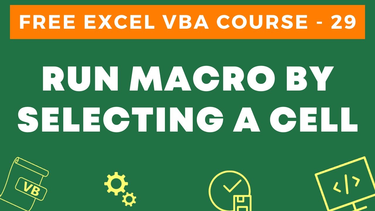 Update Бесплатный курс Excel VBA № 29 - Запуск макроса при выделении ячейки