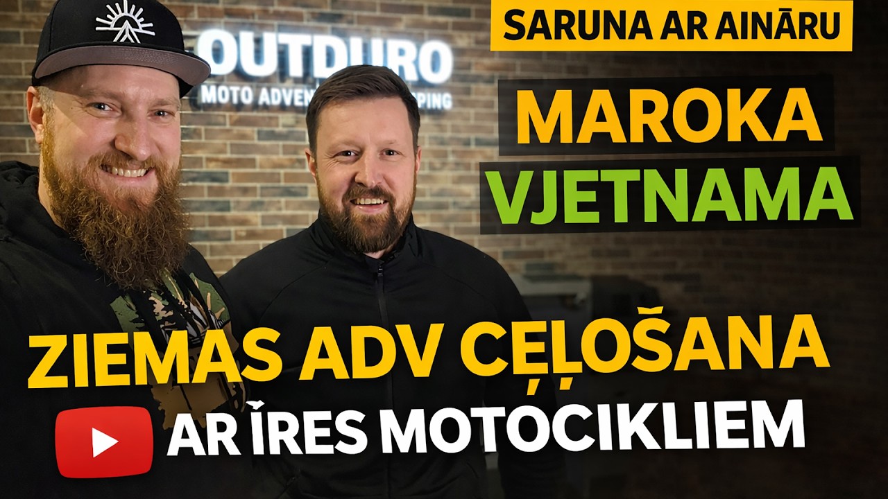 Ziemas ADV ceļošana ar īres motocikliem | Maroka & Vjetnama | Ainārs Mazjānis