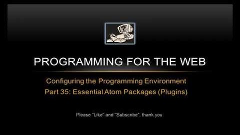 7 ABSOLUTELY ESSENTIAL ATOM PACKAGES (PLUGINS)!!! - Programming for the Web