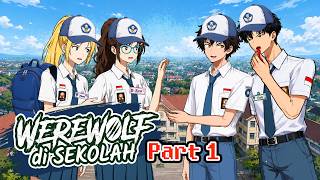 First Day of Orientation - PART 1 Werewolf - Serene High School Animated Drama