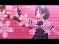 薄紅 白菊ほたる1 [手折られぬ花] デレステMV