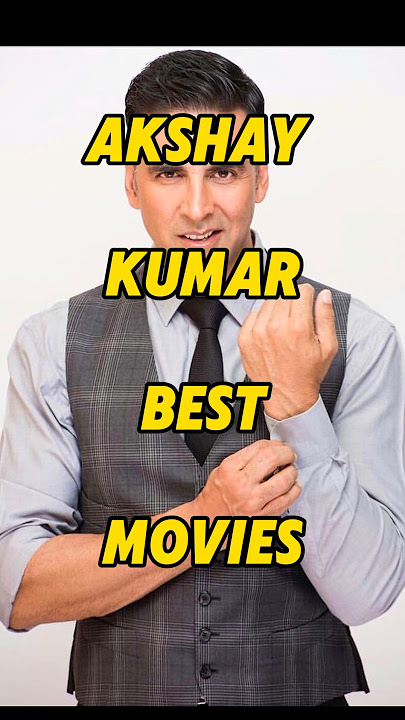 Akshay Kumar best movies #shorts #akshaykumar #top10