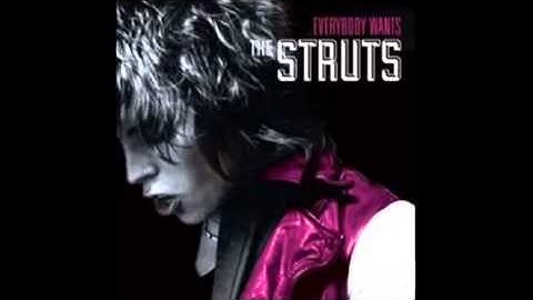 Where Did She Go - The Struts