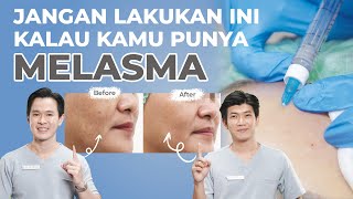 JANGAN LAKUKAN INI KALAU KAMU PUNYA MELASMA! screenshot 4