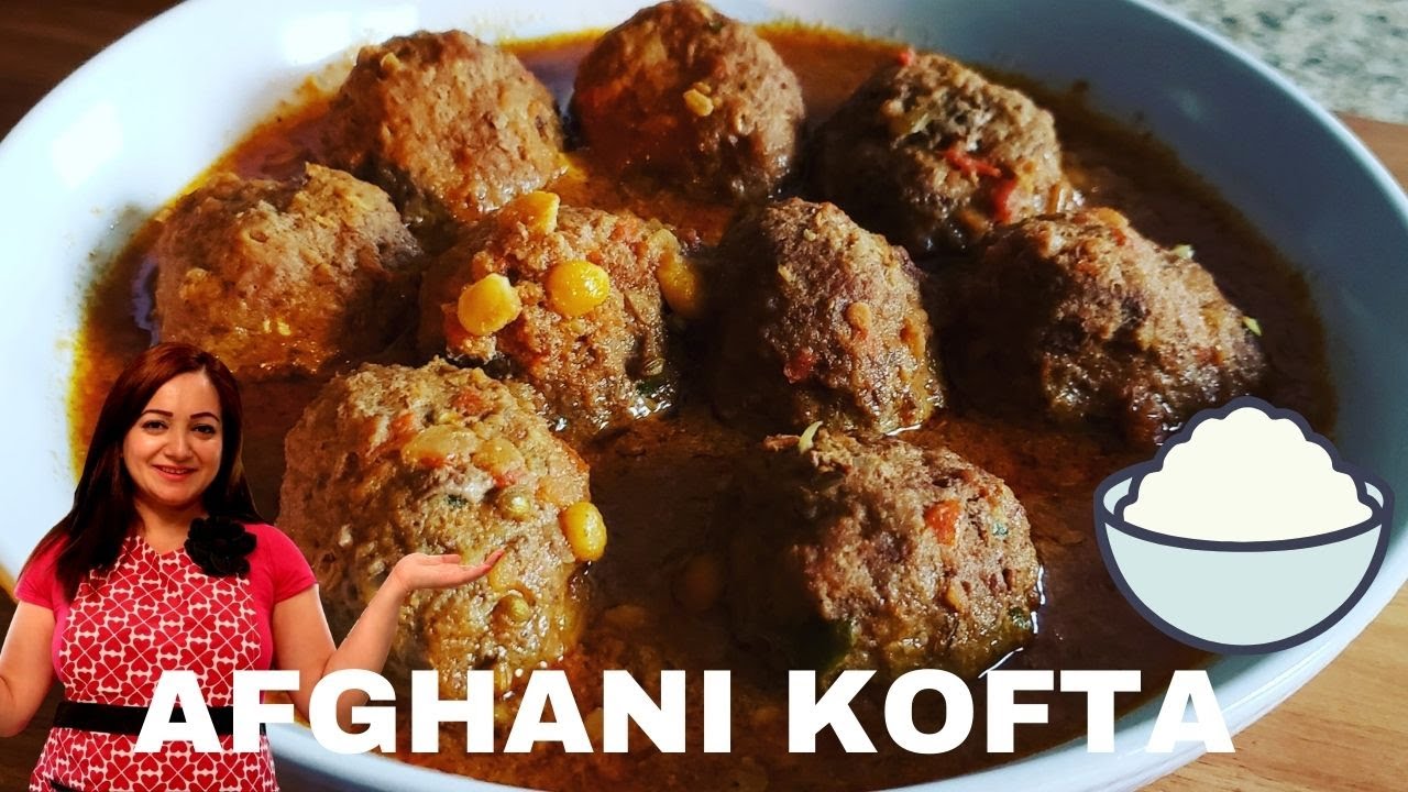 Afghani Kofta Recipe - afghan cuisine - afghani kofte - afghan kofta ...