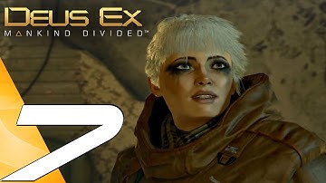 Deus Ex Mankind Divided - Gameplay Walkthrough Part 7 - Janus & Allison [1080P 60FPS ULTRA]
