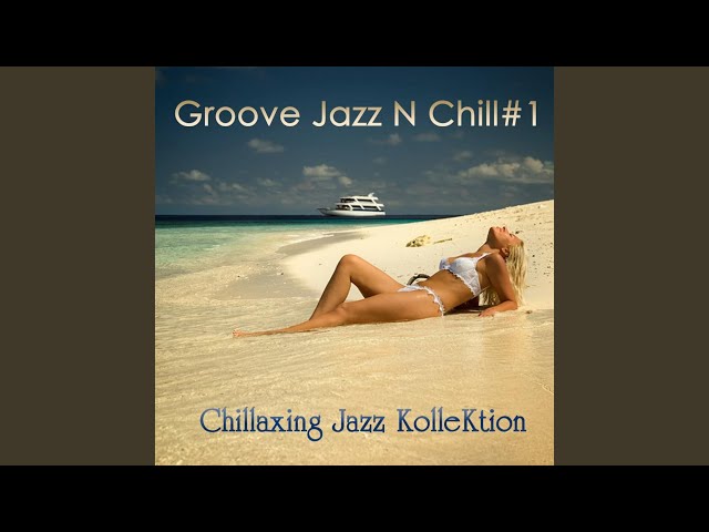Chillaxing Jazz Kollektion - Blue Water