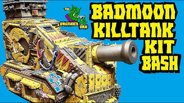 40k Ork Badmoon Killtank kitbash / scratch build - renovation