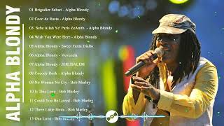 Alpha Blondy 💖💖Best Of Alpha Blondy Collection Songs 2023  - Greatest Hits Full Album🔥🔥
