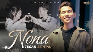 Tegar Septian - Nona (Official Music Video)