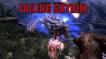 Failing Skyrim