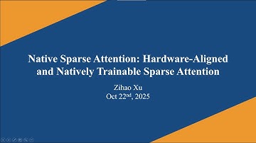 ACL 2025 Best Paper: Native Sparse Attention (from DeepSeek)