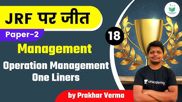 NTA UGC NET JRF 2021 | Management by Prakhar Verma | Operation Management One Liners