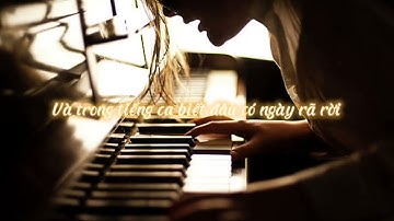 (Lyrics) Cô gái và Cây dương cầm - Diva Hà Trần