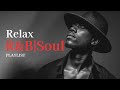 【R&amp;B Soul】Hump Day Healing - Smooth R&amp;B BGM to De-Stress &amp; Calm the Midweek Grind