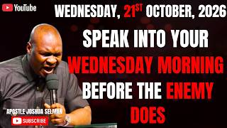 Download lagu 21ST OCTOBER 2026: START YOUR WEDNESDAY WITH POWERFUL EARLY MORNING PRAYERS| APOSTLE JOSHUA SELMAN
