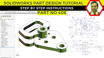 SolidWorks Tutorial: Step-by-Step 3D Model | Beginner to Intermediate | Part No 406