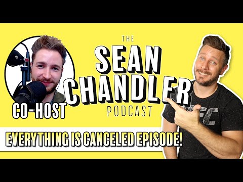 The Everything is Cancelled Episode | Podcast Episode 07