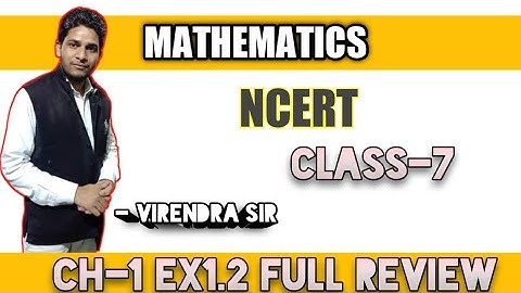 MATHS NCERT CLASS 7th EXERCISE 1.2 FULL SOLUTION