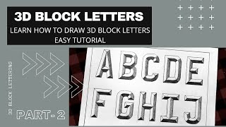 3D Block Letters Easy Tutorial| Part 2- How to draw 3D Letters| Block Lettering| 3D Alphabet Drawing