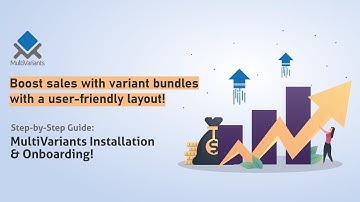 Boost Productivity: Step-by-Step Guide to MultiVariants Installation & Onboarding!