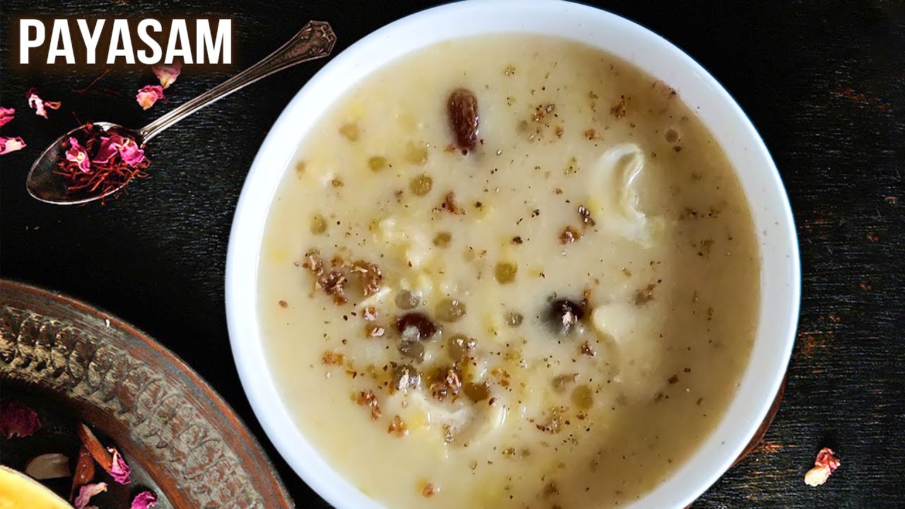 Payasam Recipe | How To Make Payasam | Payasam Using Coconut Milk | Indian Milk Desserts | Varun | Rajshri Food