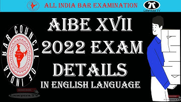 All India Bar Examination 2022 Details | AIBE XVII Notification | Bar Council of India BCI | English