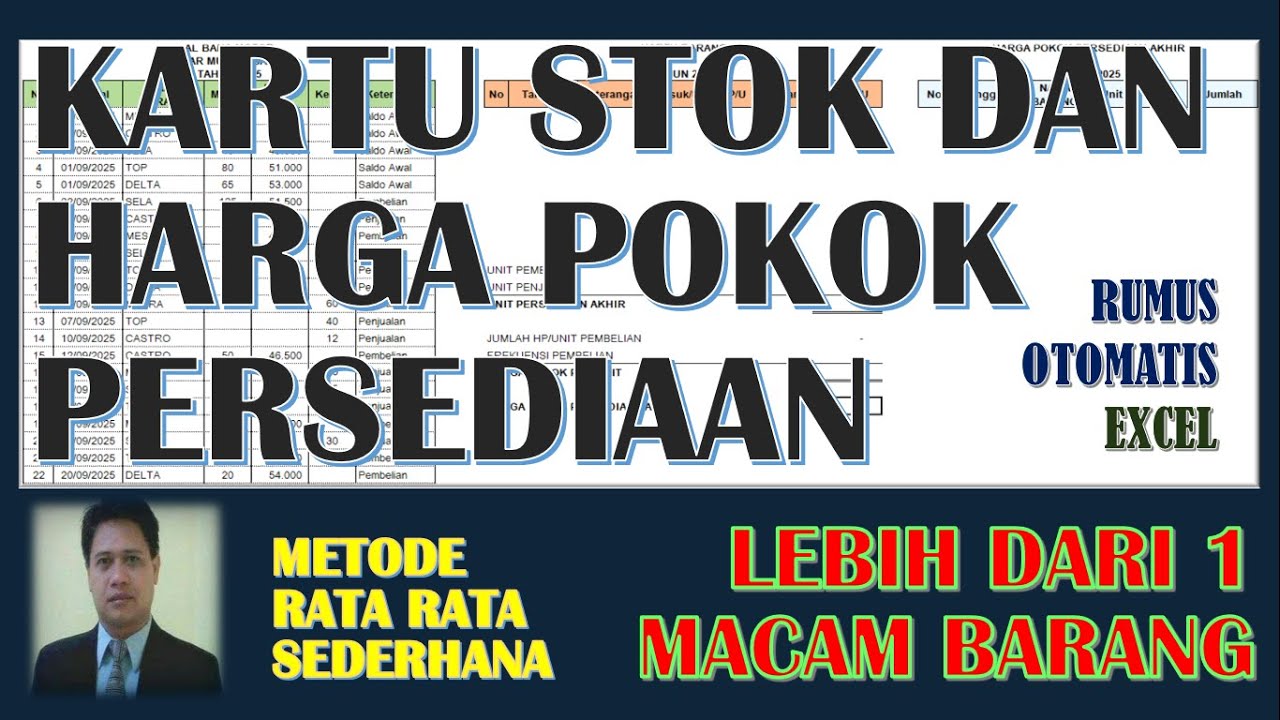 KARTU STOK BARANG DAN HARGA POKOK PERSEDIAAN AKHIR LEBIH DARI 1 MACAM BARANG RUMUS OTOMATIS EXCEL