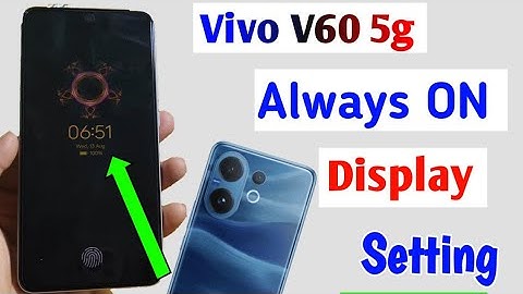 Vivo V60 5g Always ON Display Setting/How to always on display In Vivo v60 5g