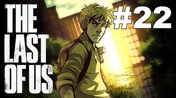 The Last of Me - The Last of Us Gameplay / Playthrough w/ SSoHPKC Part 22 - The Almighty Bench