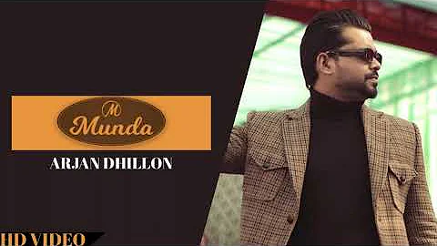 Arjan Dhillon : Munda (Full Song) Arjan Dhillon New Song | New Punjabi Song