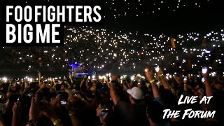 Foo Fighters - Big Me (Live At The Forum, 2015)