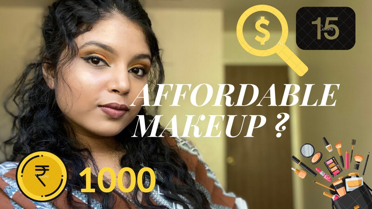 AFFORDABLE DRUGSTORE MAKEUP PRODUCTS UNDER 15 & Rs. 1000 Tried