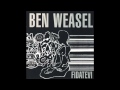 Ben Weasel - Truth And Beauty