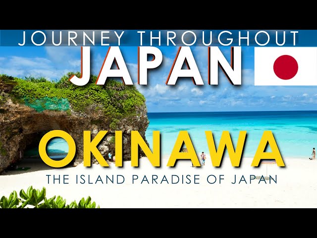 Okinawa, Japan 🇯🇵 - Island Paradise of Japan and Why You SHOULD Visit (Part 9) | Japan Travel Vlog class=